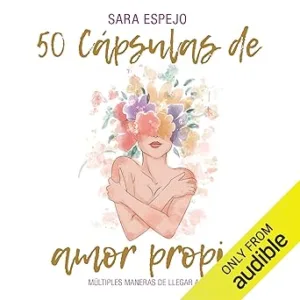 50-Capsulas-de-Amor-Propio-Multiples-maneras-de-llegar-a-ti
