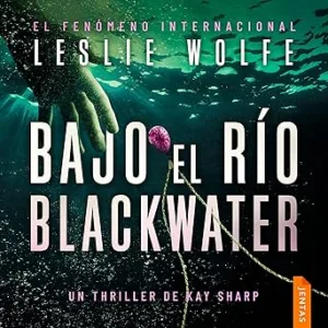 Bajo-el-rio-Blackwater-Kay-Sharp-2