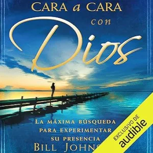 Cara-A-Cara-Con-Dios-La-maxima-busqueda-para-experimentar-su-presencia