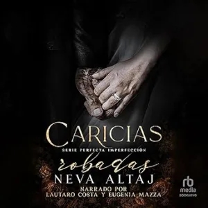 Caricias-Robadas-Mafia-Romance-Mafia-Perfecta-Imperfeccion-5