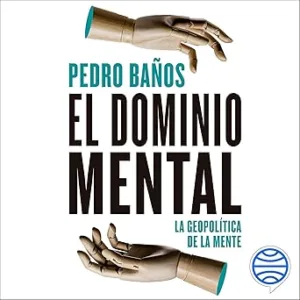 El-dominio-mental-La-geopolitica-de-la-mente