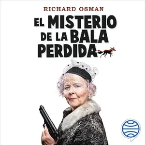 El-misterio-de-la-bala-perdida-Una-novela-del-Club-del-Crimen-de-los-Jueves