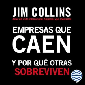 Empresas-que-caen-Y-por-que-otras-sobreviven