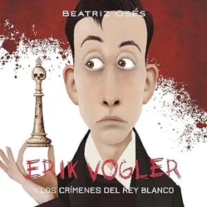 Erik-Vogler-Los-crimenes-del-rey-blanco