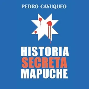Historia-secreta-mapuche