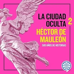 La-ciudad-oculta.-Volumen-2