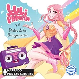 Luli-Pampin-y-el-poder-de-la-imaginacion