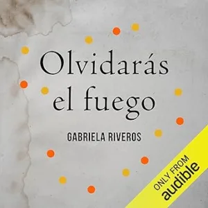 Olvidaras-el-fuego