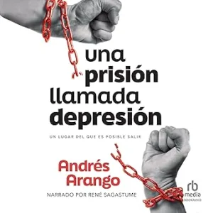 Una-prision-llamada-depresion-Un-lugar-del-que-es-posible-salir